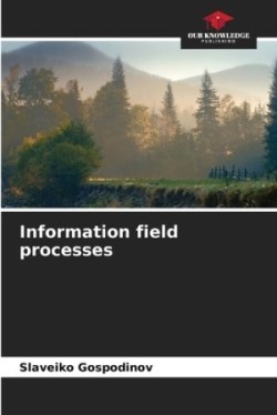 Information field processes