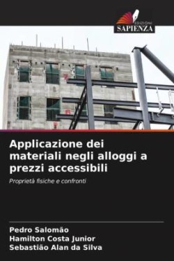 Applicazione dei materiali negli alloggi a prezzi accessibili