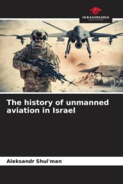 history of unmanned aviation in Israel