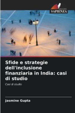 Sfide e strategie dell'inclusione finanziaria in India