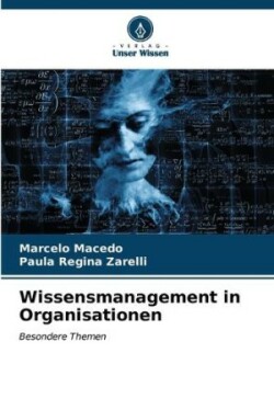 Wissensmanagement in Organisationen