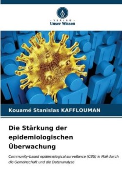 Stärkung der epidemiologischen Überwachung