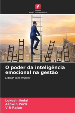 O poder da inteligência emocional na gestão