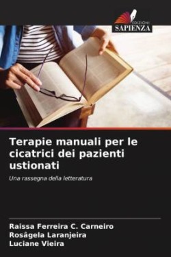 Terapie manuali per le cicatrici dei pazienti ustionati