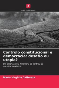 Controlo constitucional e democracia