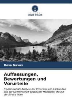 Auffassungen, Bewertungen und Vorurteile