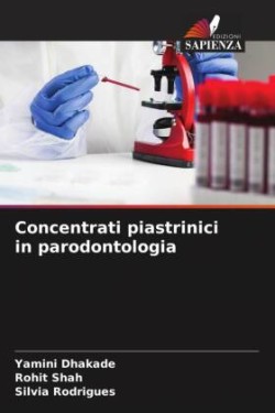 Concentrati piastrinici in parodontologia