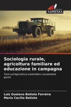 Sociologia rurale, agricoltura familiare ed educazione in campagna