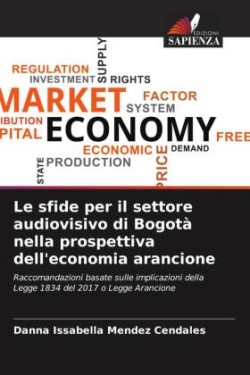 Le sfide per il settore audiovisivo di Bogotà nella prospettiva dell'economia arancione