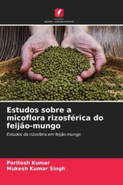 Estudos sobre a micoflora rizosférica do feijão-mungo