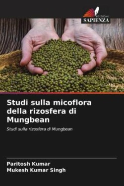 Studi sulla micoflora della rizosfera di Mungbean