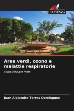 Aree verdi, ozono e malattie respiratorie