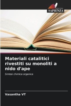 Materiali catalitici rivestiti su monoliti a nido d'ape