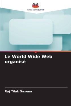 World Wide Web organisé