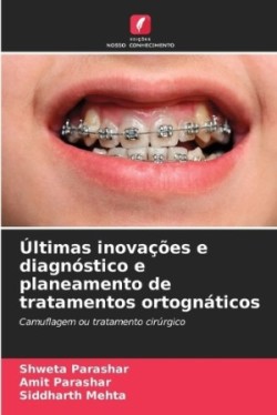 Últimas inovações e diagnóstico e planeamento de tratamentos ortognáticos