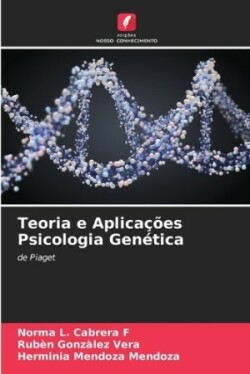 Teoria e Aplicações Psicologia Genética