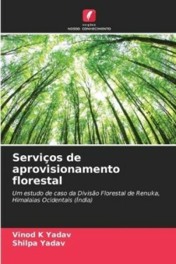 Serviços de aprovisionamento florestal