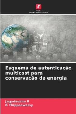 Esquema de autenticação multicast para conservação de energia