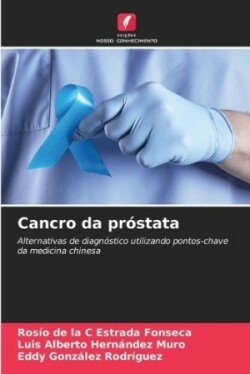 Cancro da próstata