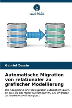Automatische Migration von relationaler zu grafischer Modellierung