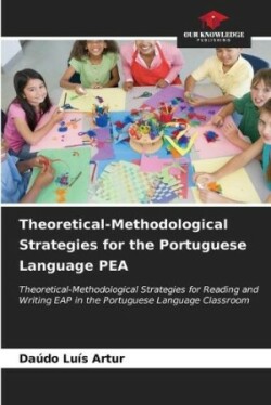 Theoretical-Methodological Strategies for the Portuguese Language PEA