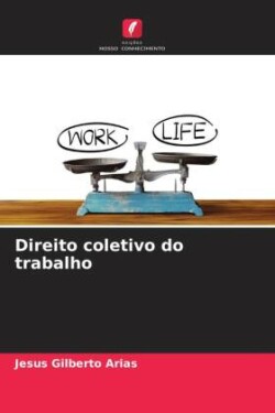 Direito coletivo do trabalho