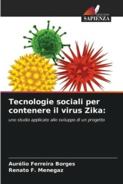 Tecnologie sociali per contenere il virus Zika