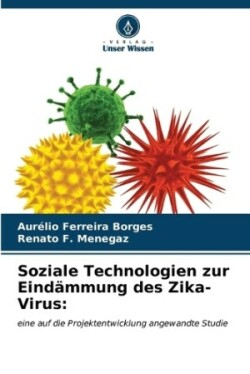 Soziale Technologien zur Eindämmung des Zika-Virus