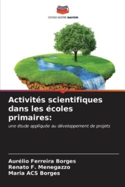 Activités scientifiques dans les écoles primaires