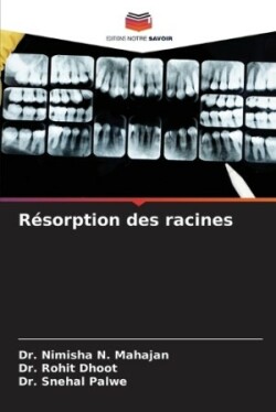 Résorption des racines