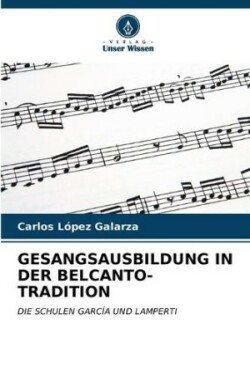 Gesangsausbildung in Der Belcanto-Tradition