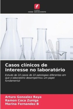 Casos clínicos de interesse no laboratório