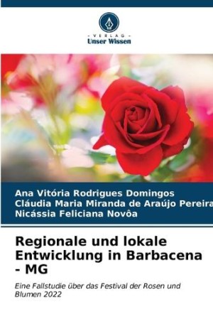 Regionale und lokale Entwicklung in Barbacena - MG