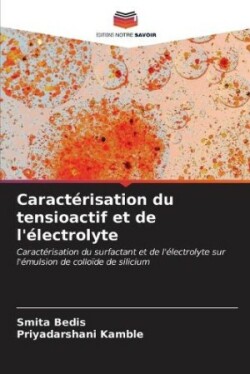 Caractérisation du tensioactif et de l'électrolyte