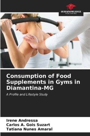 Consumption of Food Supplements in Gyms in Diamantina-MG