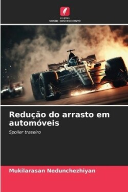 Redução do arrasto em automóveis