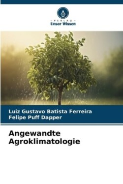 Angewandte Agroklimatologie