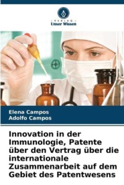 Innovation in der Immunologie, Patente über den Vertrag über die internationale Zusammenarbeit auf dem Gebiet des Patentwesens