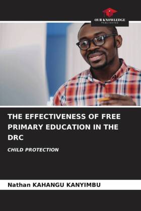 THE EFFECTIVENESS OF FREE PRIMARY EDUCATION IN THE DRC