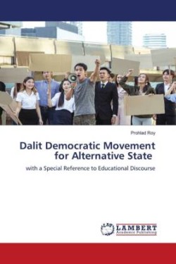 Dalit Democratic Movement for Alternative State