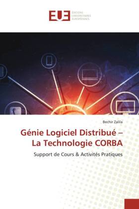 Génie Logiciel Distribué - La Technologie CORBA