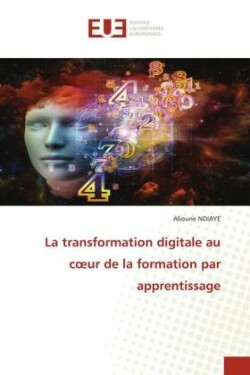 La transformation digitale au coeur de la formation par apprentissage