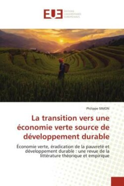 La transition vers une économie verte source de développement durable