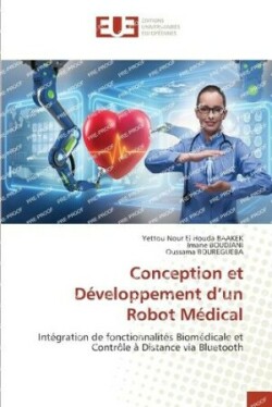 Conception et D�veloppement d'un Robot M�dical