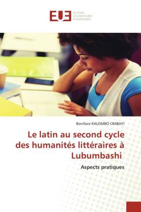 latin au second cycle des humanités littéraires à Lubumbashi