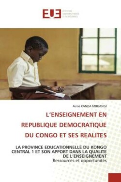 L'Enseignement En Republique Democratique Du Congo Et Ses Realites