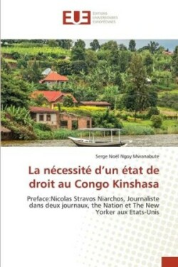 nécessité d'un état de droit au Congo Kinshasa