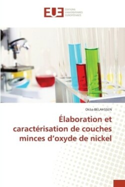 Élaboration et caractérisation de couches minces d'oxyde de nickel