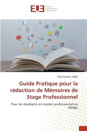 Guide Pratique pour la r�daction de M�moires de Stage Professionnel