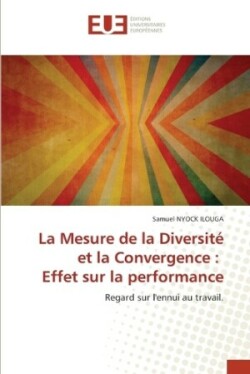 La Mesure de la Diversité et la Convergence : Effet sur la performance